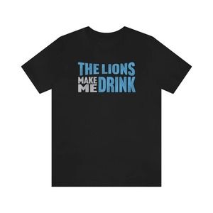 Detroit Football Fan Lions Make Me Drink Funny Shirt, Gift For Football Fan